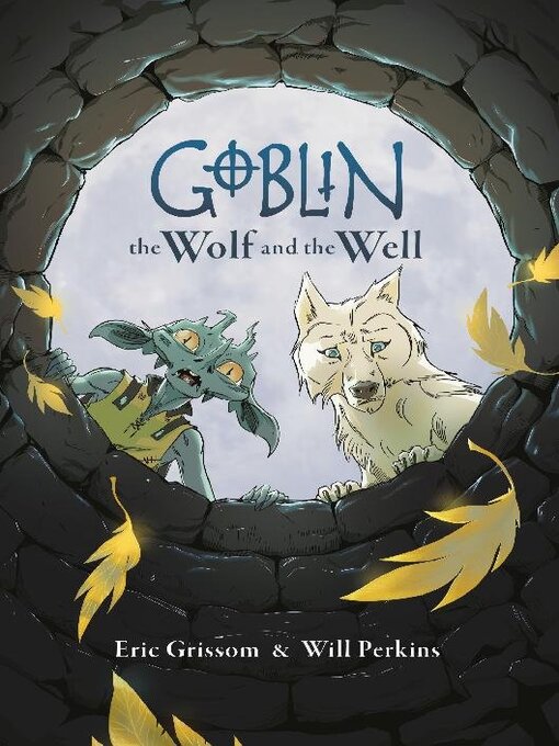 Title details for Goblin, Volume 2 by Eric Grissom - Available